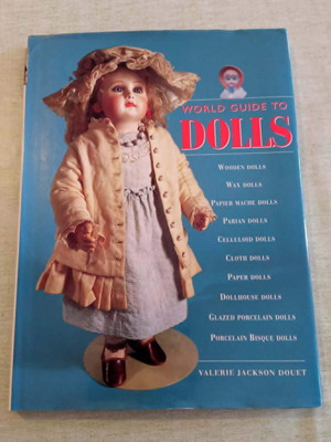 World Guide to Dolls 1993 first edition, like new
