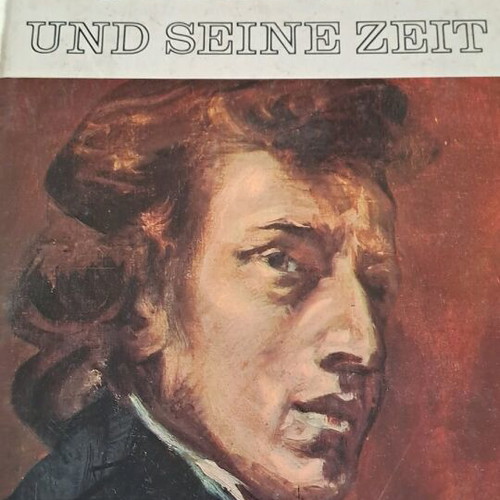 Book Chopin Und Seine Zeit like new