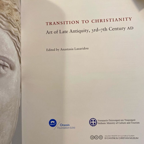Transition to Christianity Art of Late Antiquity 3rd -7th BC like new