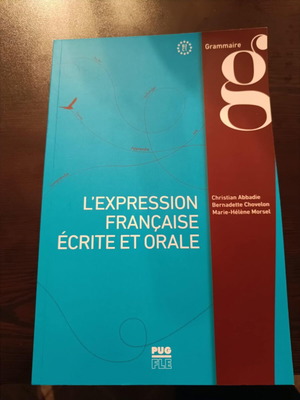L' Expression Française Écrite Et Orale B2-C1 καινούργιο