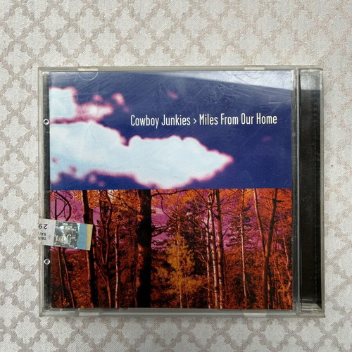 Cowboy Junkies Miles From Our Home CD