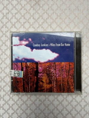 Cowboy Junkies Miles From Our Home CD
