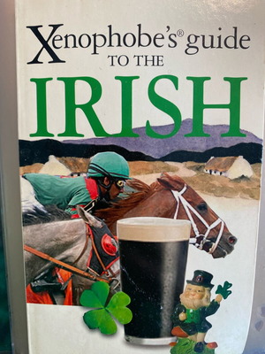 Xenophobe's Guide to the Irish σαν καινούργιο βιβλίο στα αγγλικά