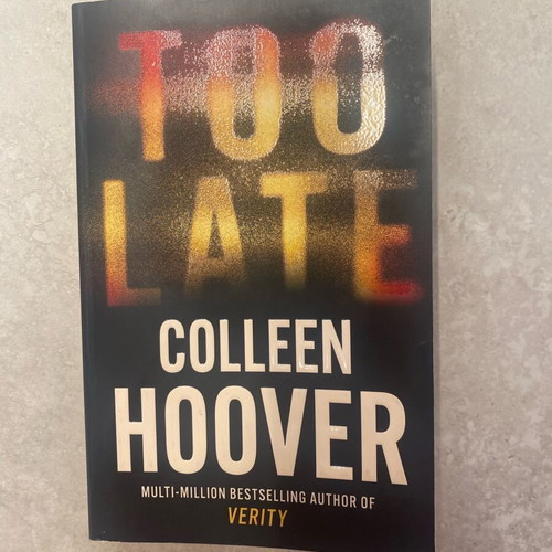 Too Late by Colleen Hoover like new