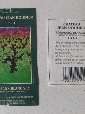Chateau Jean Roudier Bordeaux Blanc Sec 1994 labels used