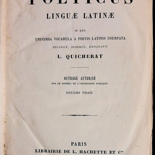Thesaurus Poeticus Latin Language Quicherat used