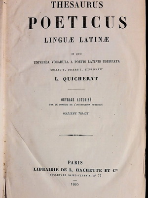 Thesaurus Poeticus Latin Language Quicherat used