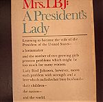 MRS LBJ A PRESIDENT'S LADY - RUTH MONTGOMERY