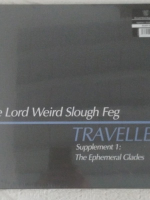 The Lord Weird Slough Feg Traveller Supplement 1 The Ephemeral LP