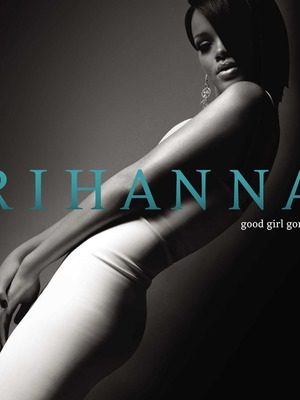 Rihanna Good Girl Gone Bad 2022 vinyl 2LP, pop