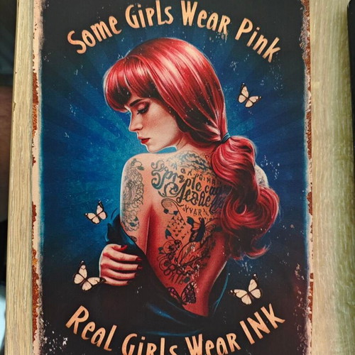 Metal decorative sign Real Girls Wear Ink like new, vintage tattoo art