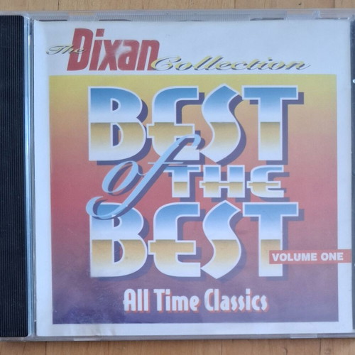 The Dixan Collection Volume One Best Of The Best CD compilation