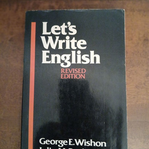 Let's Write English book used, George E. Wishon & Julia M. Barks