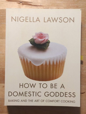 How to Be a Domestic Goddess book like new