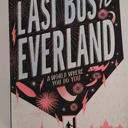 Last Bus To Everland book new