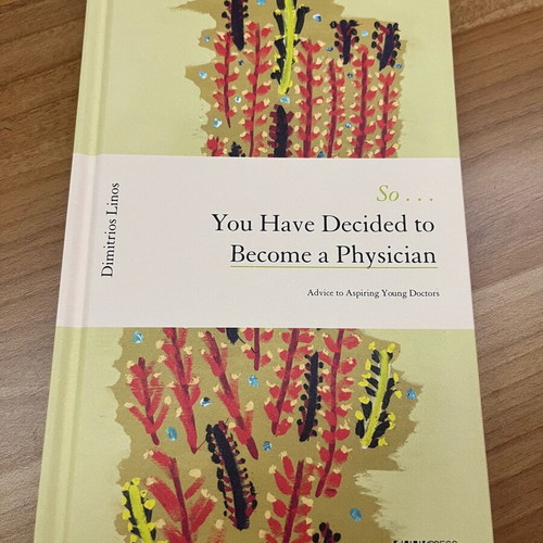 So… You Have Decided to Become a Physician book new, English
