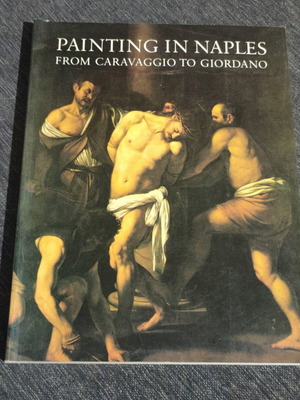 Painting in Naples From Caravaggio to Giordano art book used, English