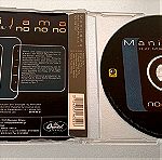  Manijama ft. Mukupa & Lil' T - no no no 6-trk cd single