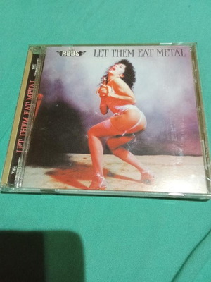 The Rods Let Them Eat Metal CD like new, metal