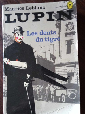 Maurice Leblanc Lupin Les dents du tigre used, in French