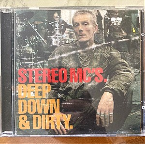 Stereo MC's - Deep Down & Dirty