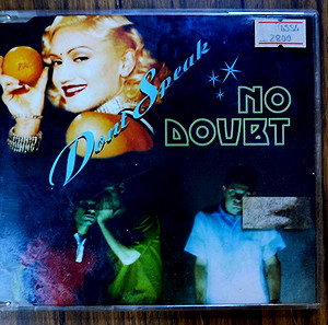 CD NO DOUBT-DONT SPEAK