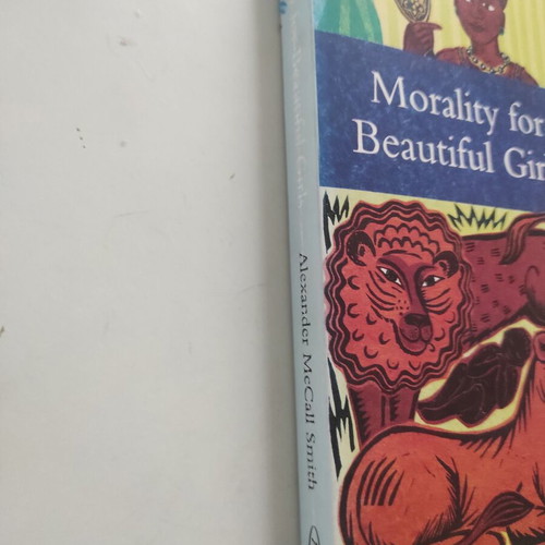 Morality For Beautiful Girls book used, Alexander McCall Smith, English