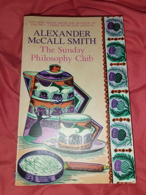 The Sunday Philosophy Club by Alexander McCall Smith like new, English