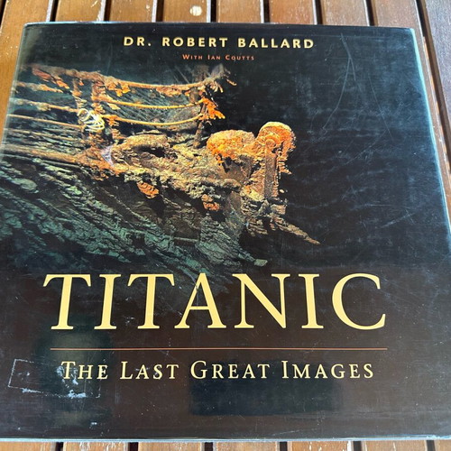 Titanic The Last Great Images book like new