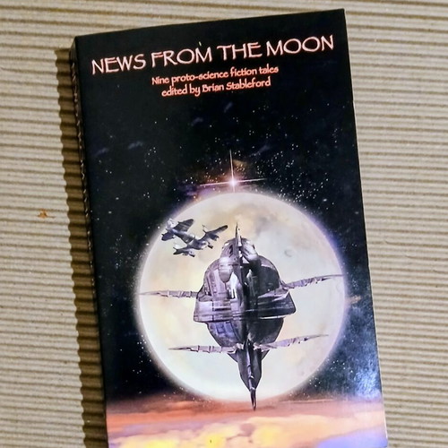 News from the Moon by Brian Stableford, new condition