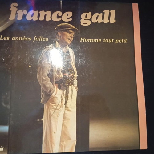 France Gall Les Années Folles / L'Homme Tout Petit vinyl used, pop