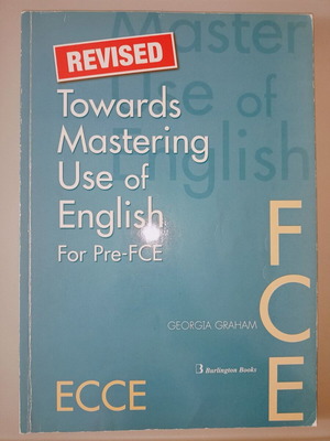 Towards Mastering Use of English Pre-FCE Student's Book like new
