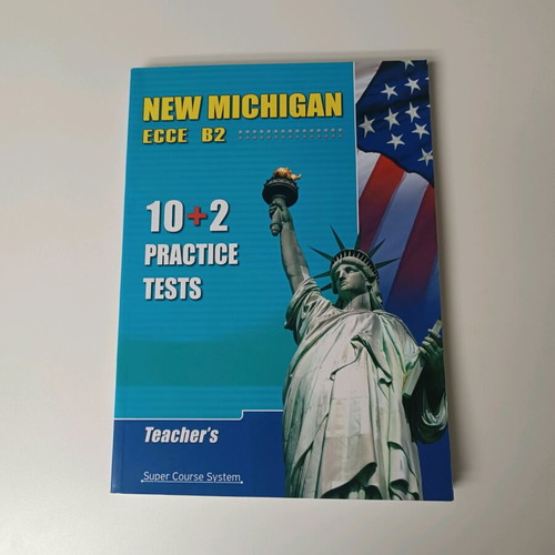 New Michigan ECCE B2 10+2 Practice Tests Teacher’s book like new