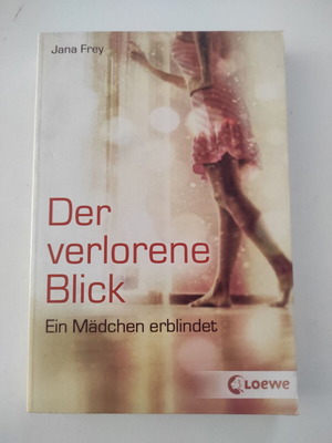 Der verlorene Blick από Jana Frey, γερμανικό βιβλίο