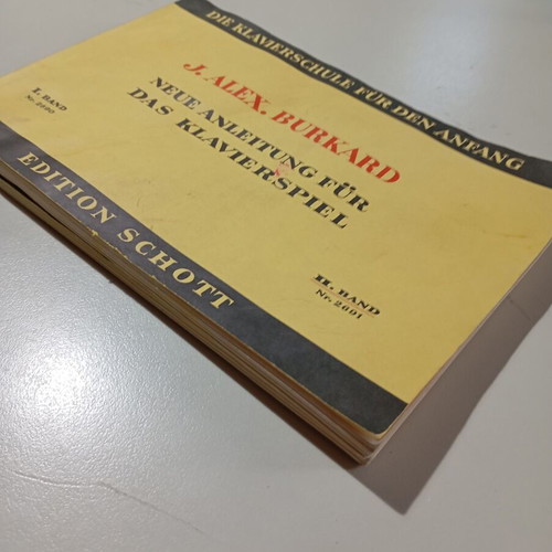 J Alex Burkard Neue Anleitung Für Das Klavierspiel piano books like new, set of two