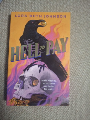 Hell to Pay book by Lora Beth Johnson, English paperback