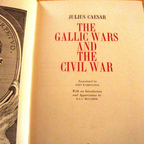Julius Caesar The Gallic Wars and the Civil War new