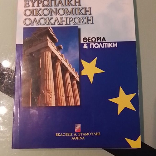 European Economic Integration used, Theory and Politics