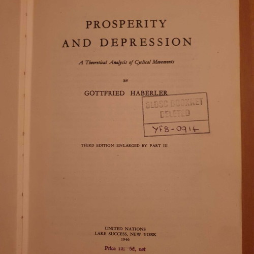 Gottfried Haberler Prosperity and Depression 3rd Edition used