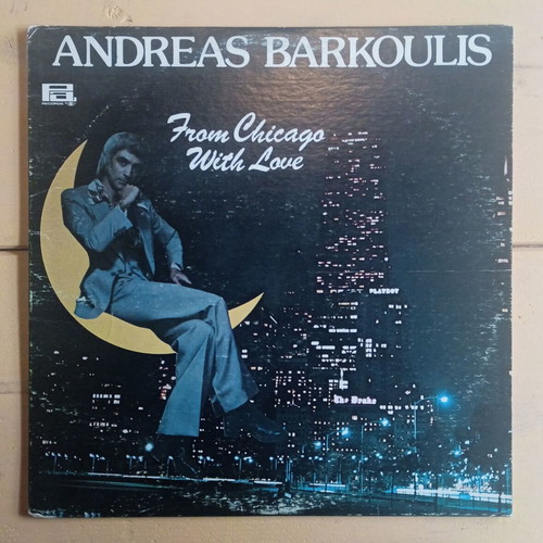 Andreas Barkoulis From Chicago With Love vinyl record used, laiko