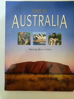 This Is Australia book used, colorful, 175 pages, English