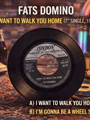 Fats Domino I Want To Walk You Home 7" vinyl used, blues