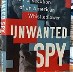  Unwanted Spy - The Persecution of an American Whistleblower