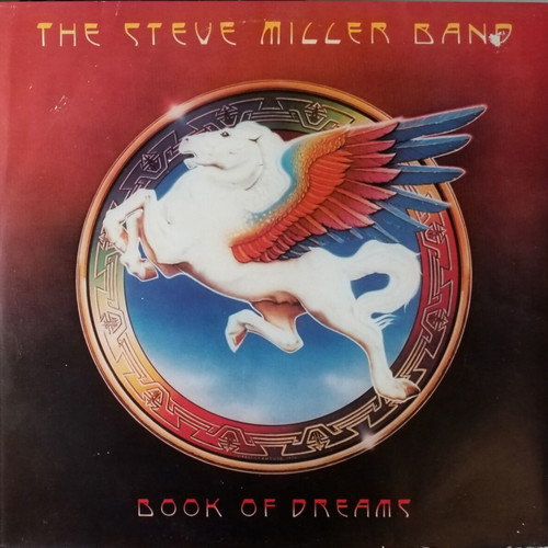 The Steve Miller Band Book Of Dreams vinyl LP album