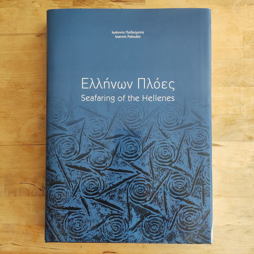 Seafaring of the Hellenes like new, bilingual historical edition