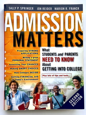 Admission Matters 2nd Edition used book on getting into college