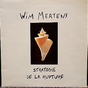 Vinyl, LP, Album -> Wim Mertens – Strategie De La Rupture