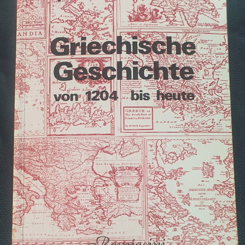 Griechische Geschichte book used, Apostolos Vakalopulos, 1985 edition