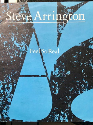 Steve Arrington Feel So Real 7" vinyl like new, pop
