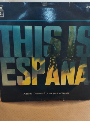 Alfredo Domenech This Is Espana vinyl used, jazz